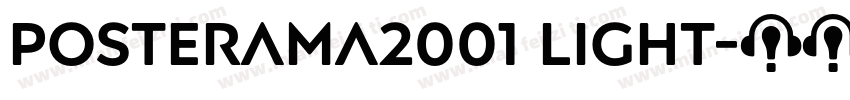 Posterama2001 Light字体转换